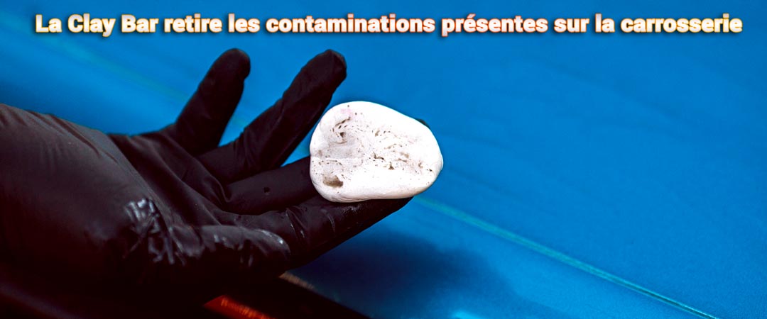 Le Guide Ultime sur l'utilisation de la Clay Bar pour la Décontamination