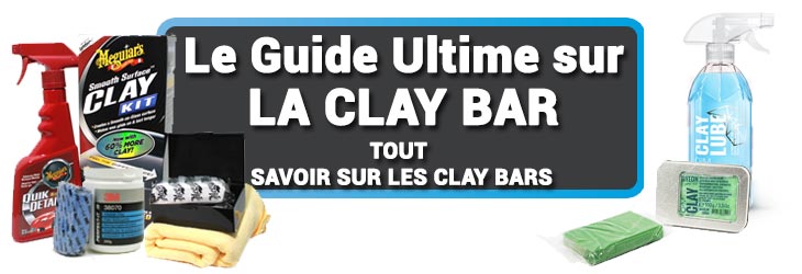 Le Guide Ultime sur l'utilisation de la Clay Bar pour la Décontamination