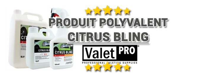 Le CITRUS BLING de VALETPRO : un produit Quick Detailer, Clay Lub et plus encore ...
