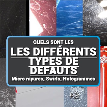 les-differents-types-de-defaut-en-detailing