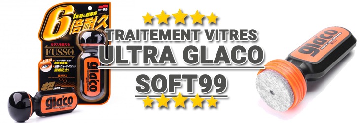 Soft99: Glaco produit déperlant, traitement anti-pluie pour vitre